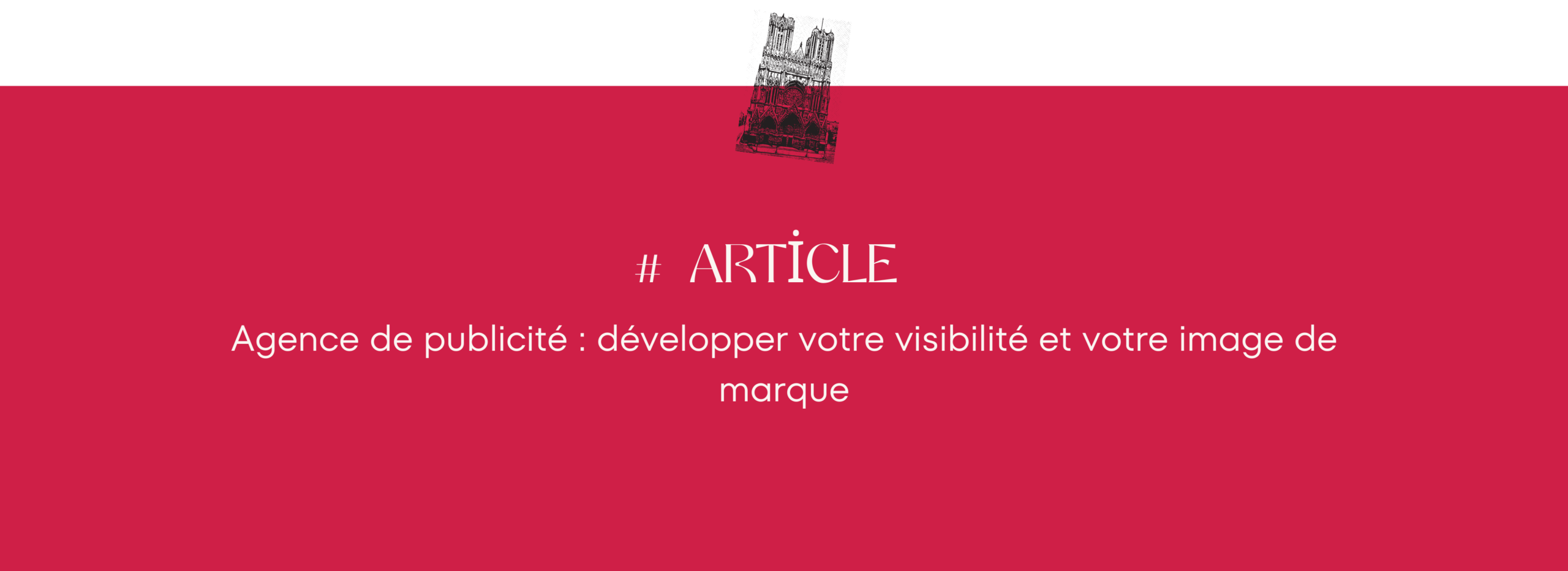 Faire appel à une agence de publicité